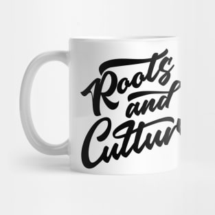 Roots And Culture Reggae Mug